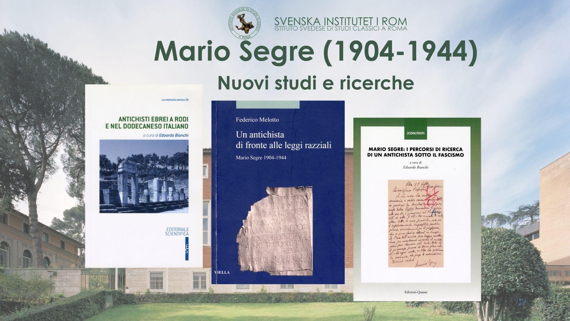 Mario Segre (1904-1944) – Nuovi studi e ricerche, 25 settembre – ore 17.30